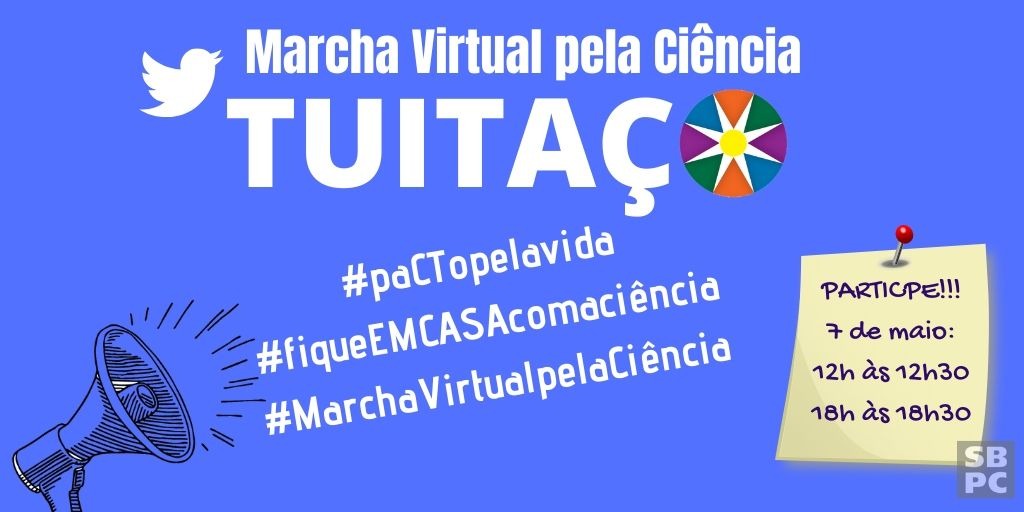 SBPC Marcha Virtual pela Ciência 7 de maio Tuitaço