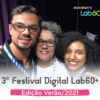 Lab60+ Festival - Fórum Social