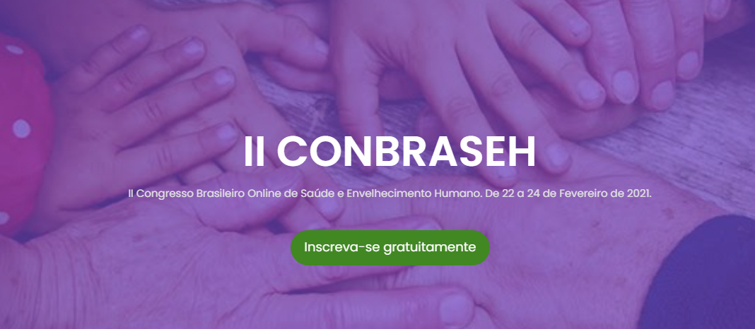 Conbraseh - Congresso Brasileiro Online de Saúde e Envelhecimento