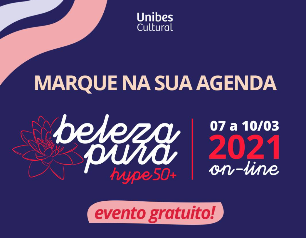 Beleza Pura 2021 - festival para mulheres maduras