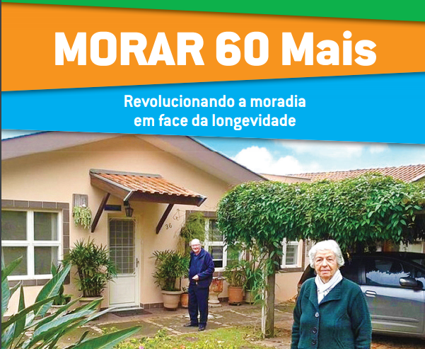 Morar 60 Mais - moradia e longevidade