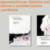 Mulheres idosas na pandemia - Fiocruz Minas