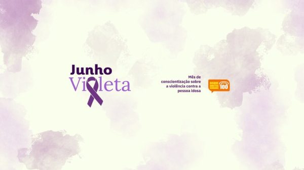 Dia Mundial de Conscientização sobre a Violência contra a Pessoa Idosa - Junho violeta - 15 de junho
